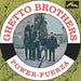 Ghetto Brothers: Power-Fuerza Vinyl LP