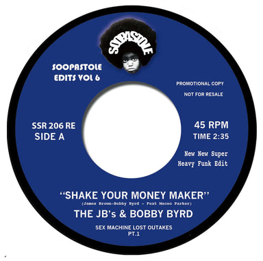 The J.B.'s / Bobby Byrd: Soopastole Edits Vol.6 Vinyl 7"