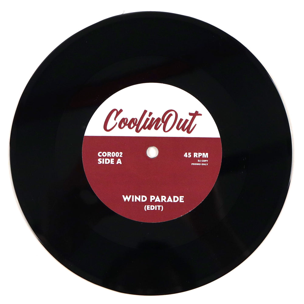 Coolin Out: Wind Parade / Fourty Days (Edits) Vinyl 7"