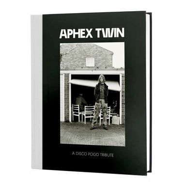 Aphex Twin: A Disco Pogo Tribute Book