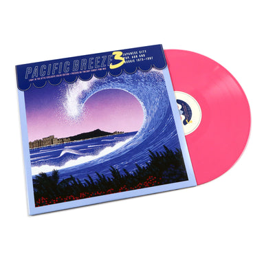 Light In The Attic: Pacific Breeze Vol.3 - Japanese City Pop, AOR & Boogie 1975-87 (Pink Colored Vinyl) Vinyl 2LP