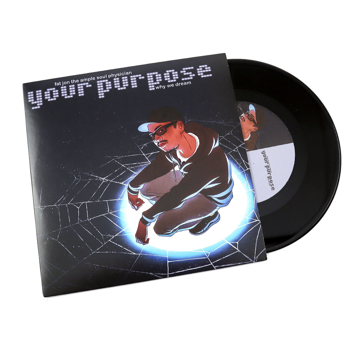 Fat Jon: Your Purpose / Why We Dream (Samurai Champloo) Vinyl 7