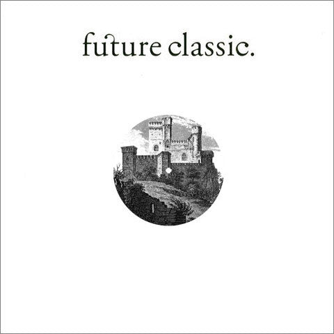 Future Classic: Future Classic DJs Vinyl Sampler (DJ T, Nite Time, Soul Clap) 12"